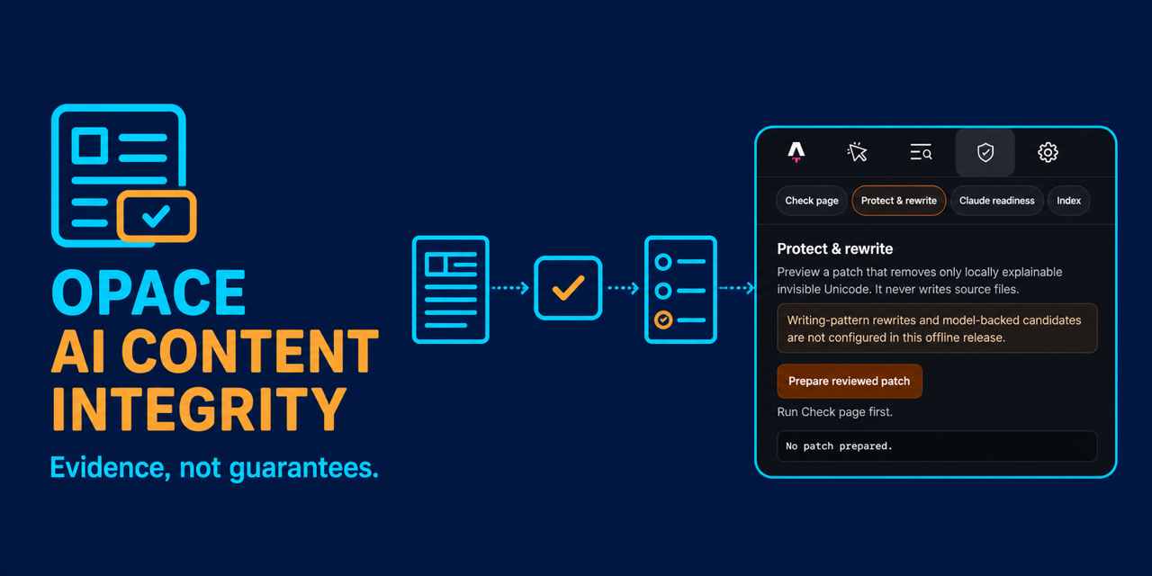 Opace AI Content Integrity evidence workflow with a protected rewrite review panel
