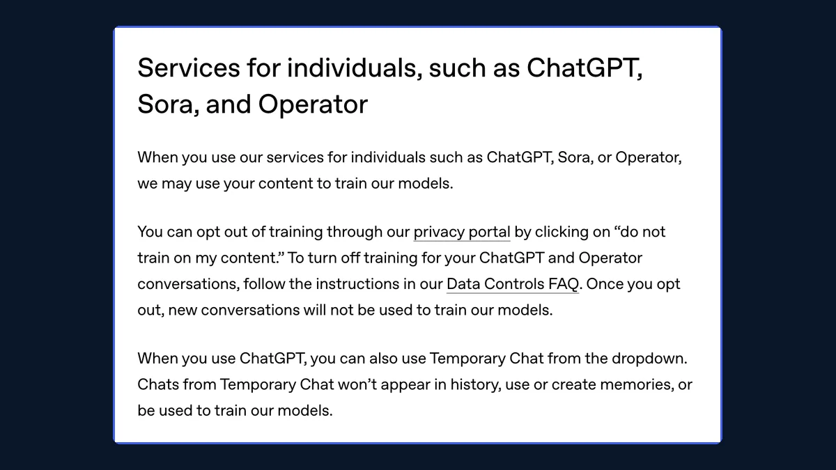 Screenshot of OpenAI's policy page section Services for individuals, such as ChatGPT, Sora, and Operator, stating that OpenAI may use your content to train its models, how to opt out, and that Temporary Chats won't appear in history, use or create memories, or be used to train models