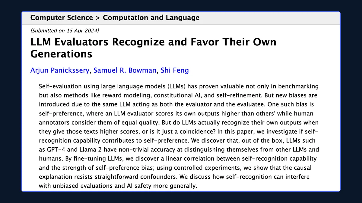 Screenshot of the arXiv abstract page for LLM Evaluators Recognize and Favor Their Own Generations by Arjun Panickssery, Samuel R. Bowman and Shi Feng, submitted 15 April 2024