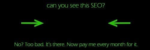 - If they can’t provide proof, how do you know they’re actually doing anything?