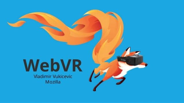 Mozilla’s WebVR