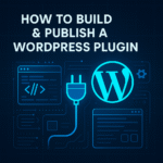 How to build & publish a wordpress plugin